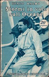 STORMI in Volo sull' Oceano Balbo Italo