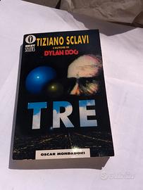 TRE - di Tiziano Sclavi - l'autore di Dylan Dog -