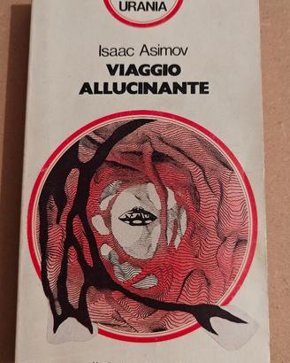 Isaac Asimov - Viaggio allucinante