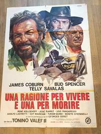 manifesto  UNA RAGIONE PER VIVERE UNA PER MORIRE