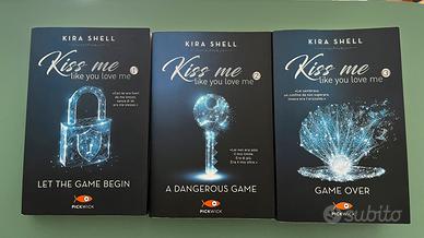 trilogia di “kiss me like you love me“