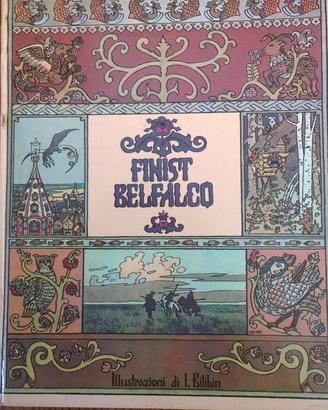Fiabe russe Finist Belfalco illustrazioni di I. Bi