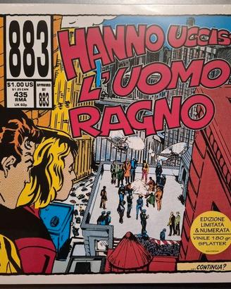 883 Hanno ucciso l'uomo ragno vinile ed. limitata