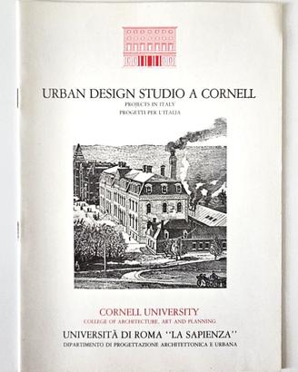URBAN DESIGN STUDIO A CORNELL Projects in Italy