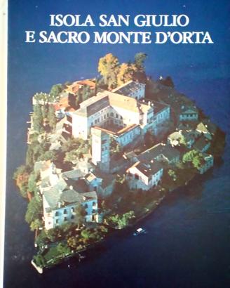Isola San Giulio e Sacro Monte d'Orta