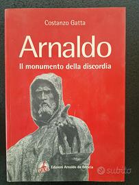 Arnaldo. Il monumento della discordia 