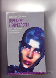 Alessandro Di Nocera, Supereroi e superpoteri, Cas