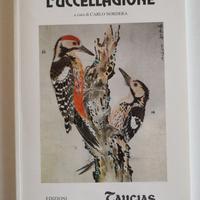 Libro "L'uccellagione" poesia/poema di A Tirabosco