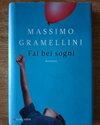 Fai bei sogni, Massimo Gramellini 