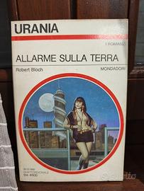 Urania Robert Bloch - Allarme sulla terra
