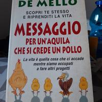 Messaggio per un'Aquila che si crede un Pollo 