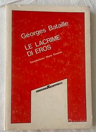“Le lacrime di Eros” di Georges Bataille