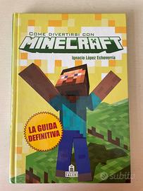 Come divertirsi con Minecraft