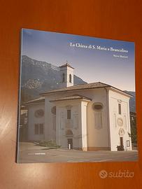 La Chiesa di S. Maria a Brancolino