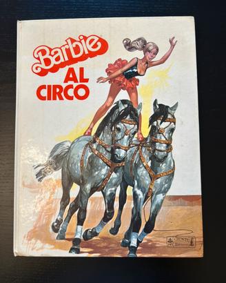Libro Rigio Barbie al Circo vintage 1976