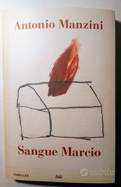 ✳️ANTONIO MANZINI - Sangue marcio 🔥