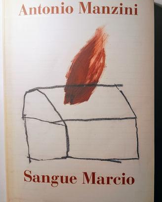 ✳️ANTONIO MANZINI - Sangue marcio 🔥