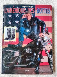L’Amérique des Bottes
