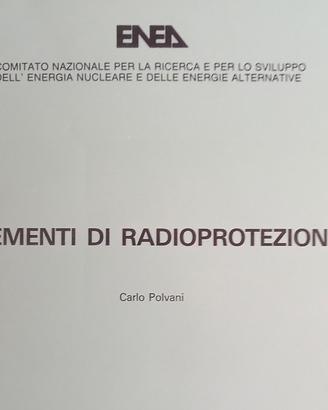 Elementi di radioprotezione, Carlo Polvani