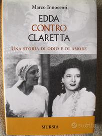 Edda contro Claretta di Marco Innocenti