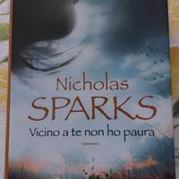 Vicino a te non ho paura di Nicholas Sparks