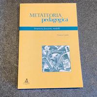 Metateoria pedagogica Struttura, funzione, modelli