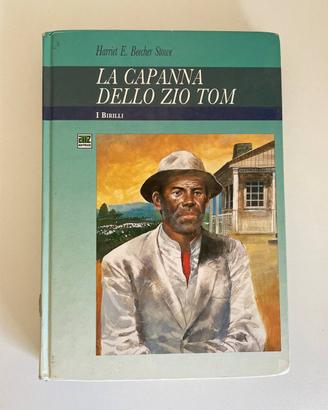 Libro "La capanna dello zio Tom – Harriet B. Stowe