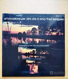 F. Bongusto - Un'0ccasione Per Dirti Che Ti Amo LP
