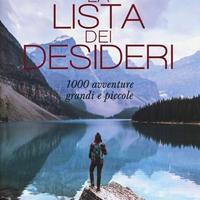 La Lista dei Desideri 1000 Avventure nella Natura
