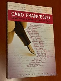 Caro Francesco. Venticinque donne scrivono al Papa
