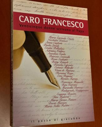 Caro Francesco. Venticinque donne scrivono al Papa