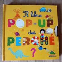 Il libro "Pop-up dei perché"
