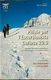 PILLOLE PER L'ESCURSIONISTA CURIOSO 20.0 - UGO SCO