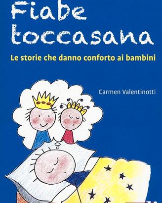 Fiabe toccasana: Le storie che danno conforto