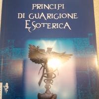 I principi delka guarigione esoterica