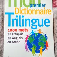 Mon premier dictionnaire francais/anglais/arabe