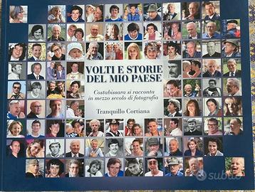 COSTABISSARA - Volti e storie del mio paese. Costa