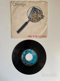 CHICAGO Hard To Say I'm Sorry  45 giri Vinile '82