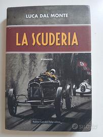 Libro "LA SCUDERIA" di Luca Dal Monte