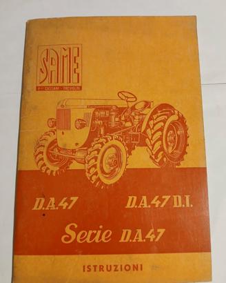 libretto uso e manutenzione trattore same DA 47