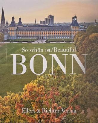 So schön ist/Beautiful BONN Ellert&Richter Verlag