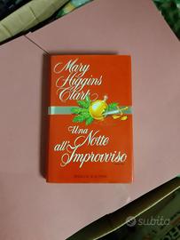 Libro Una notte all'improvviso Mary Higgins Clark