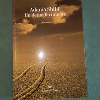 Libro - Un dettaglio minore - Adania Shibli