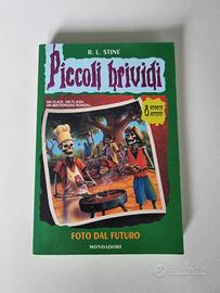 "Foto dal futuro" N 4 Piccoli Brividi 