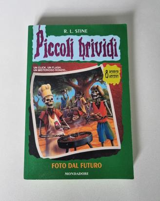 "Foto dal futuro" N 4 Piccoli Brividi 