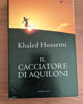 Khaled Hosseini - Il cacciatore di aquiloni