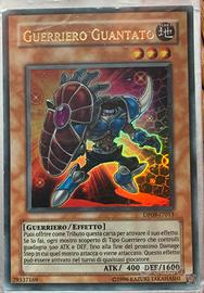 Guerriero Guantato ultra rara Yu-Gi-Oh!