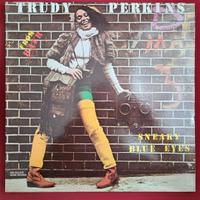 TRUDY PERKINS Sneaky Blue Eyes