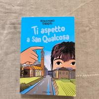 Ti aspetto a San qualcosa 
