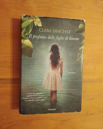 Clara Sánchez, Il Profumo Delle Foglie Di Limone